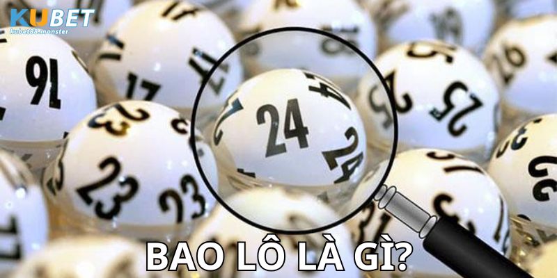 Hình thức bao lô là gì?