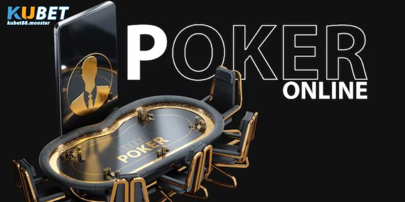 Hướng dẫn chơi Poker online cho tân bài thủ