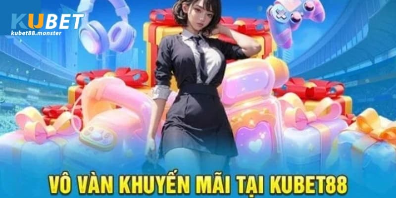 khuyến mãi nạp tiền Kubet88