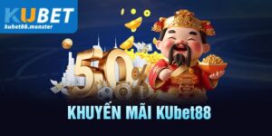 Sở hữu khuyến mãi Kubet hoàn trả cá cược vô thời hạn